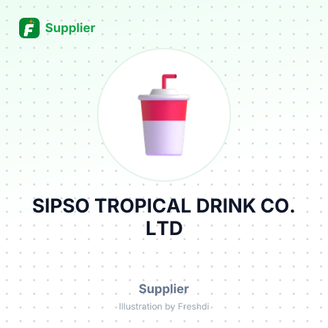 SIPSO TROPICAL DRINK CO., LTD – summary card, no photo uploaded yet