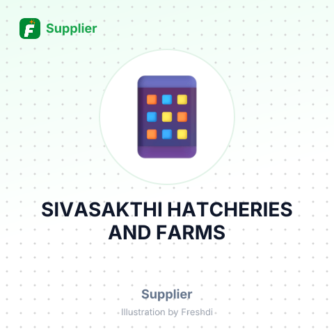 SIVASAKTHI HATCHERIES AND FARMS – summary card, no photo uploaded yet