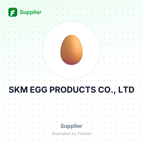 SKM EGG PRODUCTS CO., LTD – summary card, no photo uploaded yet