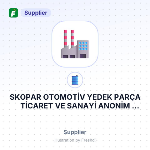 SKOPAR OTOMOTİV YEDEK PARÇA TİCARET VE SANAYİ ANONİM ŞİRKETİ – summary card, no photo uploaded yet