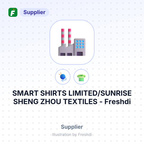 SMART SHIRTS LIMITED/SUNRISE SHENG ZHOU TEXTILES – summary card, no photo uploaded yet