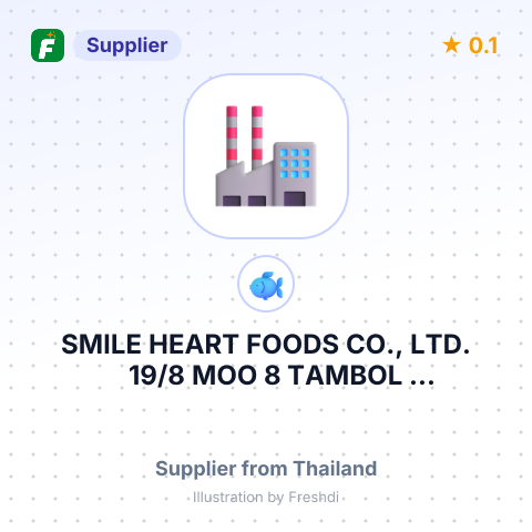 SMILE HEART FOODS CO., LTD. 19/8 MOO 8 TAMBOL BANGKRACHAW – summary card, no photo uploaded yet