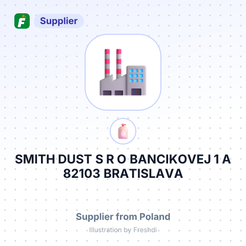 SMITH DUST S R O BANCIKOVEJ 1 A 82103 BRATISLAVA SLOVAKIA – summary card, no photo uploaded yet