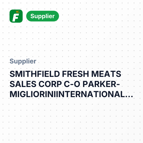 SMITHFIELD FRESH MEATS SALES CORP C-O PARKER-MIGLIORINIINTERNATIONAL LLC – summary card, no photo uploaded yet