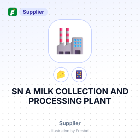 SN A MILK COLLECTION AND PROCESSING PLANT – summary card, no photo uploaded yet