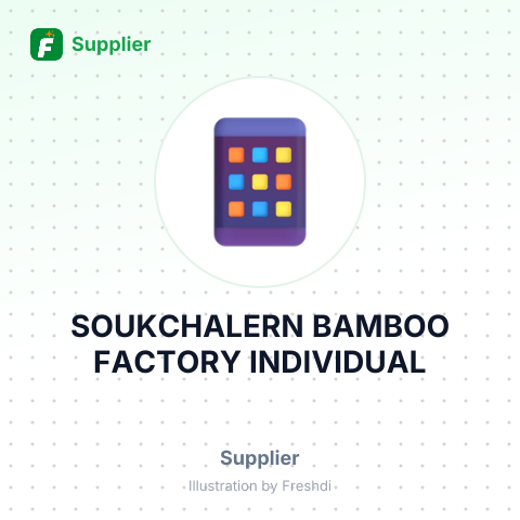 SOUKCHALERN BAMBOO FACTORY INDIVIDUAL – summary card, no photo uploaded yet