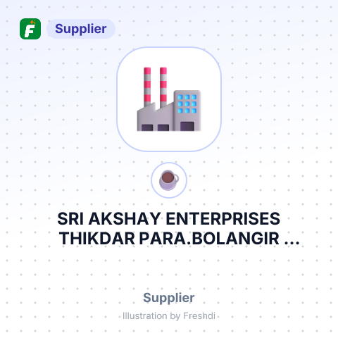 SRI AKSHAY ENTERPRISES THIKDAR PARA.BOLANGIR ODISHA- – summary card, no photo uploaded yet