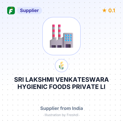 SRI LAKSHMI VENKATESWARA HYGIENIC FOODS PRIVATE LI – summary card, no photo uploaded yet