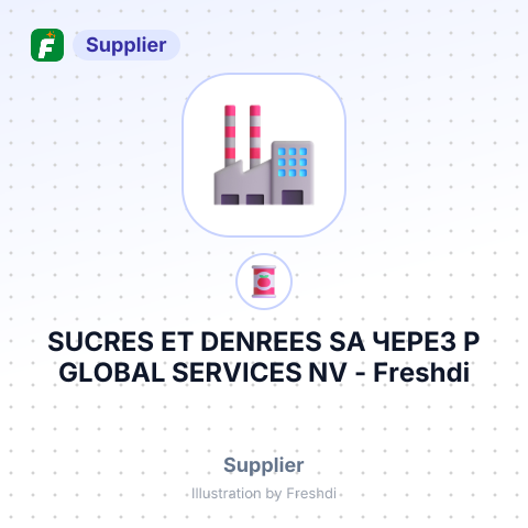 SUCRES ET DENREES SA ЧЕРЕЗ P GLOBAL SERVICES NV – summary card, no photo uploaded yet