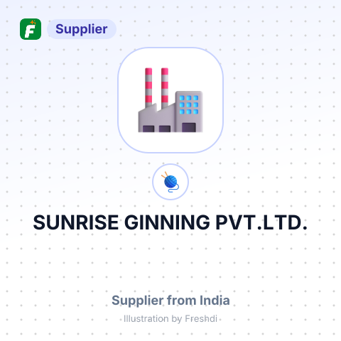 SUNRISE GINNING PVT.LTD. – summary card, no photo uploaded yet