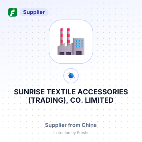 SUNRISE TEXTILE ACCESSORIES (TRADING), CO. LIMITED – summary card, no photo uploaded yet