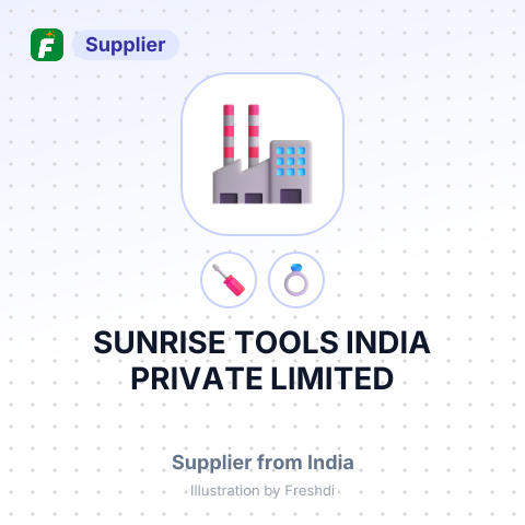 SUNRISE TOOLS INDIA PRIVATE LIMITED – summary card, no photo uploaded yet