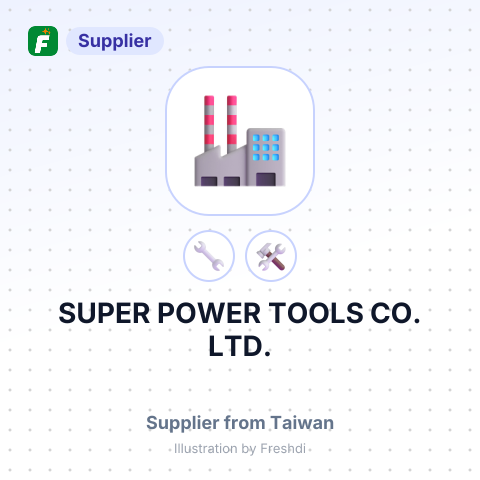 SUPER POWER TOOLS CO., LTD. – summary card, no photo uploaded yet