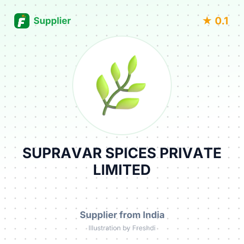 SUPRAVAR SPICES PRIVATE LIMITED – summary card, no photo uploaded yet