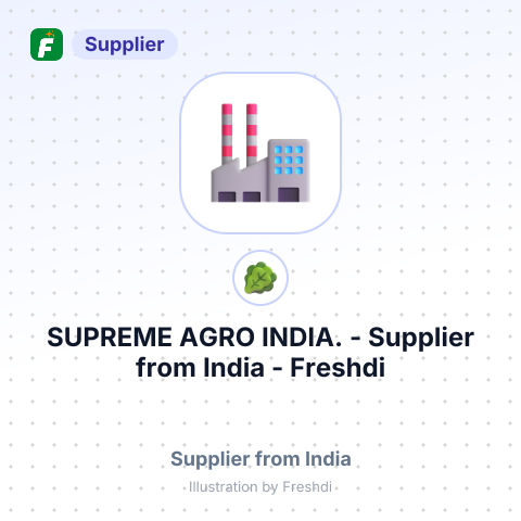 SUPREME AGRO INDIA. – summary card, no photo uploaded yet