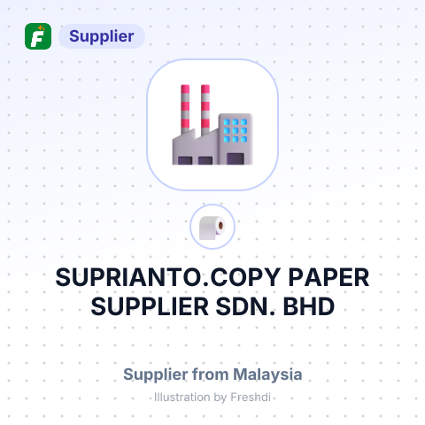 SUPRIANTO.COPY PAPER SUPPLIER SDN. BHD – summary card, no photo uploaded yet