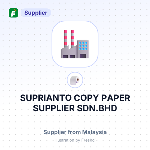 SUPRIANTO COPY PAPER, SUPPLIER SDN.BHD – summary card, no photo uploaded yet