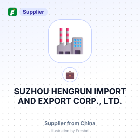 SUZHOU HENGRUN IMPORT AND EXPORT CORP., LTD. – summary card, no photo uploaded yet