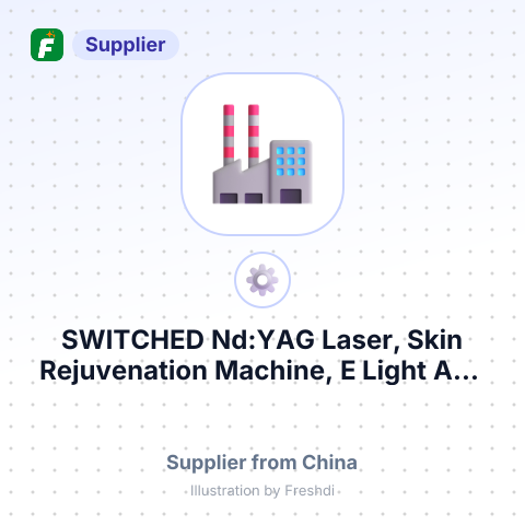 SWITCHED Nd:YAG Laser, Skin Rejuvenation Machine, E Light And RF Frequency Machine; PDT – summary card, no photo uploaded yet
