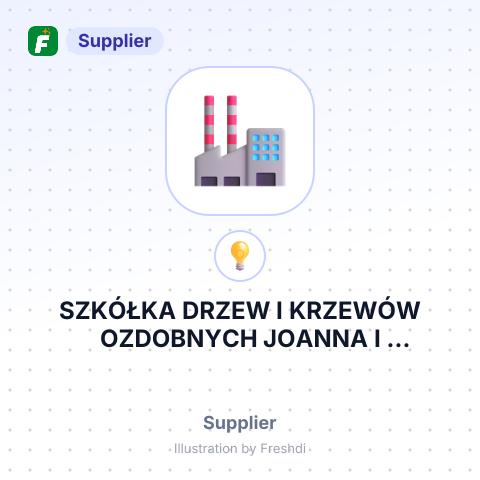 SZKÓŁKA DRZEW I KRZEWÓW OZDOBNYCH JOANNA I BRONISŁAW SZMIT – summary card, no photo uploaded yet