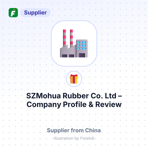 SZMohua Rubber Co.,Ltd – summary card, no photo uploaded yet