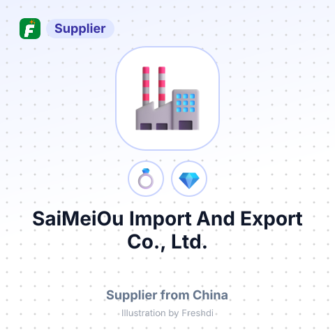 SaiMeiOu Import And Export Co., Ltd. – summary card, no photo uploaded yet