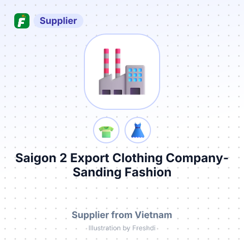 Saigon 2 Export Clothing Company-Sanding Fashion – summary card, no photo uploaded yet