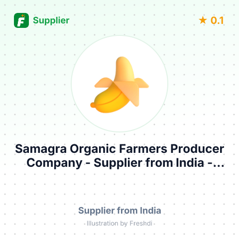 Samagra Organic  Farmers Producer Company  – summary card, no photo uploaded yet