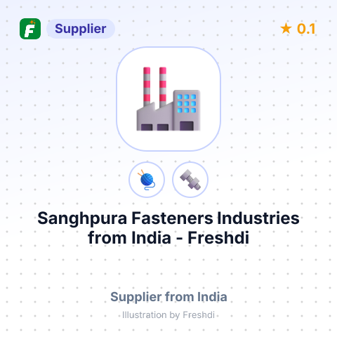 Sanghpura Fasteners Industries  – summary card, no photo uploaded yet