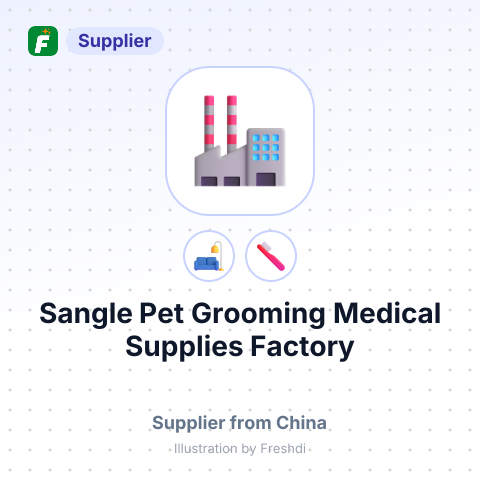 Sangle Pet Grooming Medical Supplies Factory – summary card, no photo uploaded yet