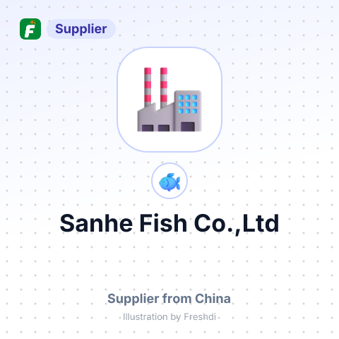 Sanhe Fish Co.,Ltd – summary card, no photo uploaded yet
