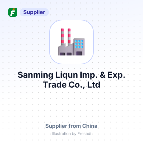 Sanming Liqun Imp. & Exp. Trade Co., Ltd – summary card, no photo uploaded yet