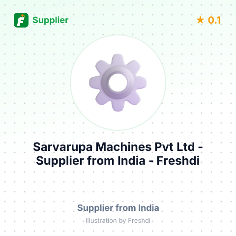 Sarvarupa Machines Pvt Ltd  – summary card, no photo uploaded yet