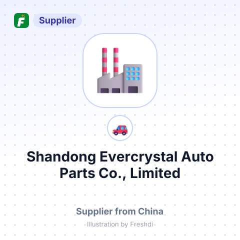 Shandong Evercrystal Auto Parts Co., Limited – summary card, no photo uploaded yet