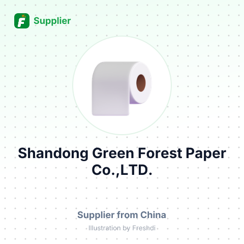 Shandong Green Forest Paper Co.,LTD. – summary card, no photo uploaded yet