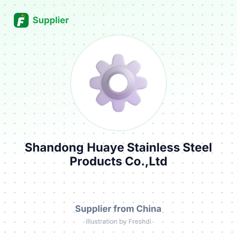 Shandong Huaye Stainless Steel Products Co.,Ltd – summary card, no photo uploaded yet