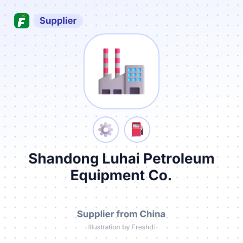 Shandong Luhai Petroleum Equipment Co. – summary card, no photo uploaded yet