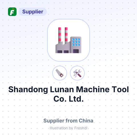 Shandong Lunan Machine Tool Co., Ltd. – summary card, no photo uploaded yet