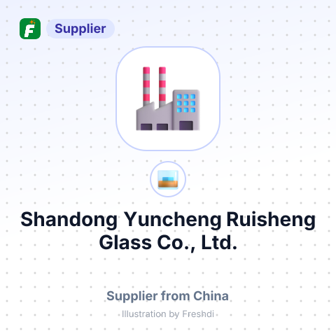 Shandong Yuncheng Ruisheng Glass Co., Ltd. – summary card, no photo uploaded yet