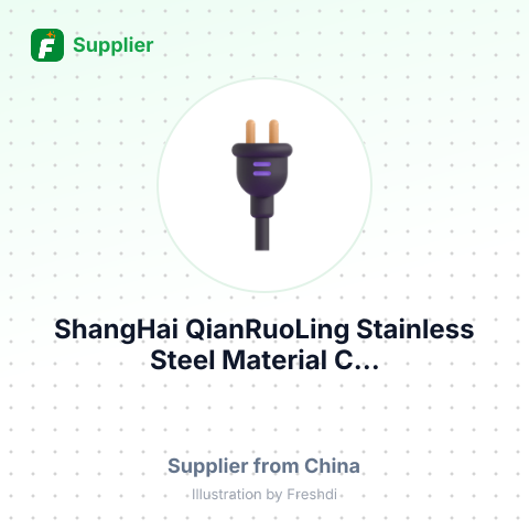 ShangHai QianRuoLing Stainless Steel Material C... – summary card, no photo uploaded yet