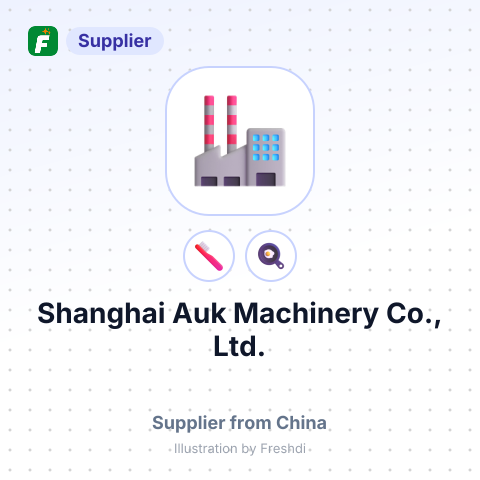 Shanghai Auk Machinery Co., Ltd. – summary card, no photo uploaded yet