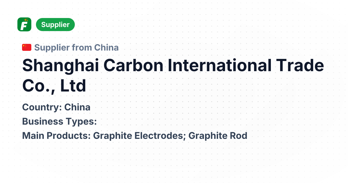 Shanghai Carbon International Trade Co., Ltd | Graphite Electrodes ...