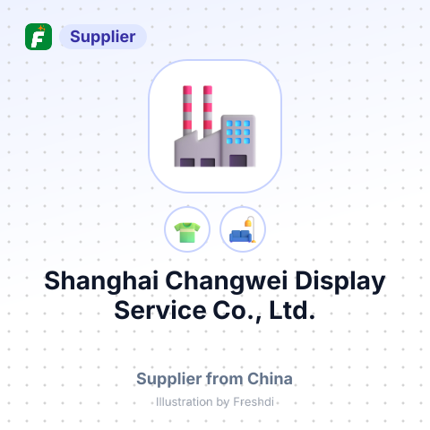 Shanghai Changwei Display Service Co., Ltd. – summary card, no photo uploaded yet