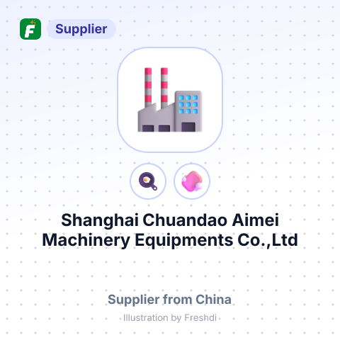 Shanghai Chuandao Aimei Machinery Equipments Co.,Ltd – summary card, no photo uploaded yet