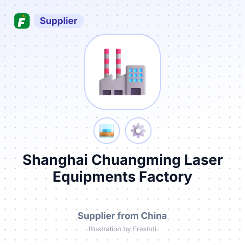 Shanghai Chuangming Laser Equipments Factory – summary card, no photo uploaded yet