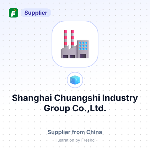 Shanghai Chuangshi Industry Group Co.,Ltd. – summary card, no photo uploaded yet