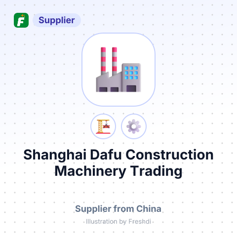 Shanghai Dafu Construction Machinery Trading Company – summary card, no photo uploaded yet
