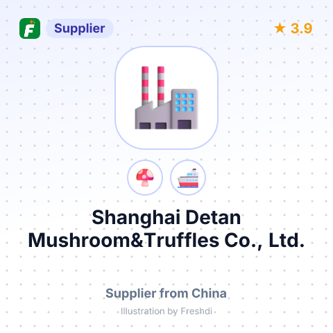 Shanghai Detan Mushroom&Truffles Co., Ltd. – summary card, no photo uploaded yet