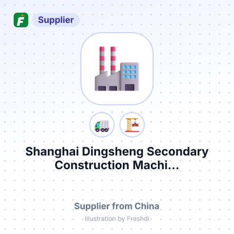 Shanghai Dingsheng Secondary Construction Machi... – summary card, no photo uploaded yet