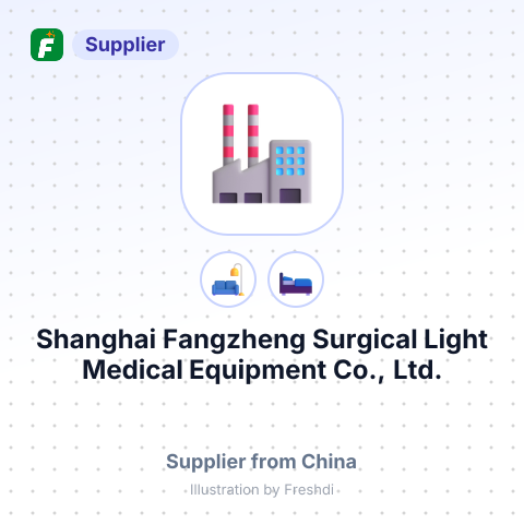 Shanghai Fangzheng Surgical Light Medical Equipment Co., Ltd. – summary card, no photo uploaded yet